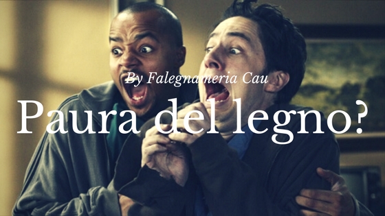 Paura del legno-