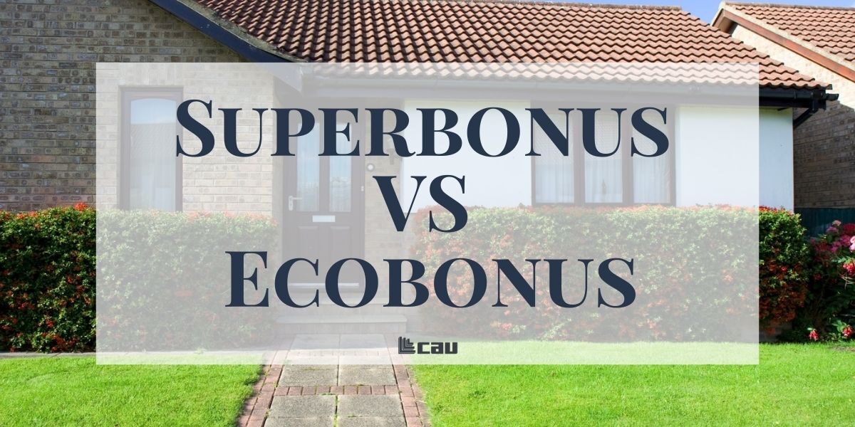 Superbonus 110% VS Ecobonus 50%: quale detrazione scegliere Superbonus 110% VS Ecobonus 50%: quale detrazione scegliere