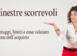 Finestre scorrevoli: vantaggi, limiti e cosa valutare prima dell’acquisto