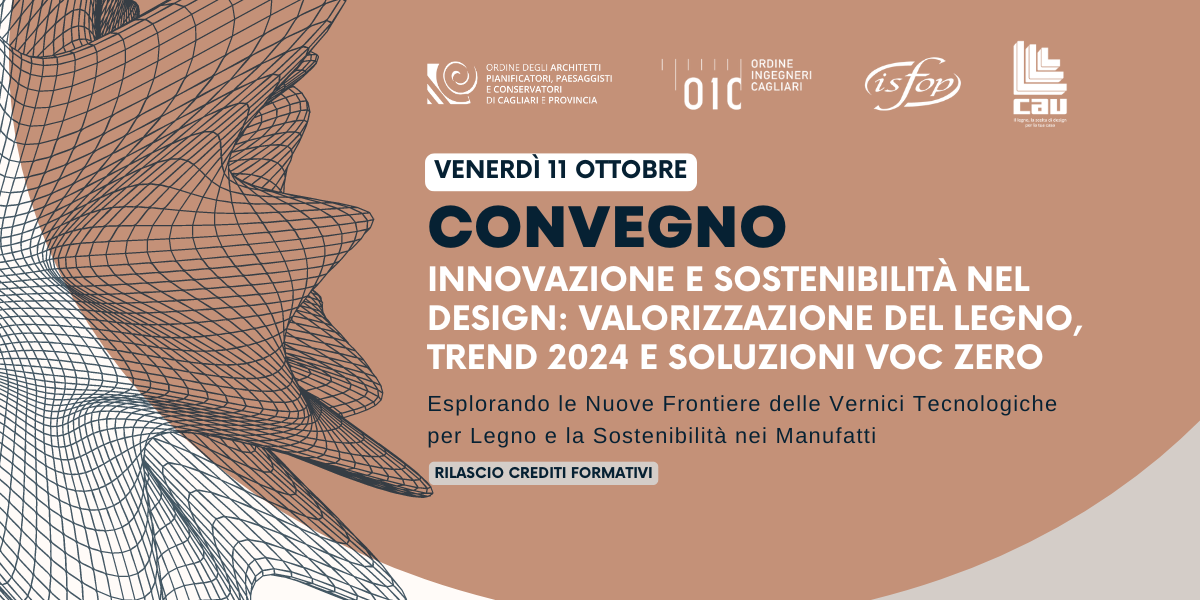 Convegno “Innovazione e Sostenibilità nel Design” con CREDITI FORMATIVI per ingegneri e architetti Convegno "Innovazione e Sostenibilità nel Design" con CREDITI FORMATIVI per ingegneri e architetti