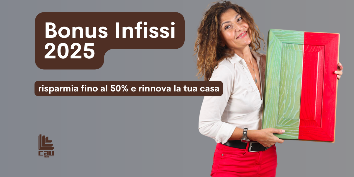 Bonus Infissi 2025: risparmia fino al 50% e rinnova la tua casa prima che le agevolazioni diminuiscano