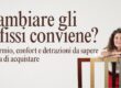 Cambiare gli infissi conviene? Risparmio, comfort e detrazioni da valutare prima di scegliere